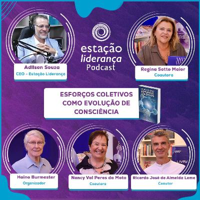 Esforços Coletivos como Evolução de Consciência | EP23 Esforços Coletivos como Evolução de Consciência | EP23