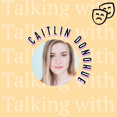 Talking with Caitlin Donohue