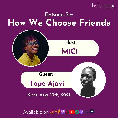 How We Chose Friends How We Chose Friends