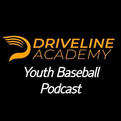 Nine Years Old, 324 Pitches—Time to Draw the Line - Academy Youth Baseball Podcast EP 97 | Driveline Baseball