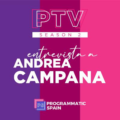 'CTV, KPIs y Retail Media', con Andrea Campana | PTV Talk #9