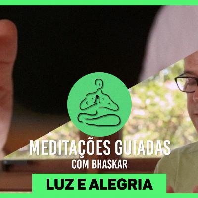 #17 Desafio de Meditação | Luz e alegria - Módulo Relaxamento