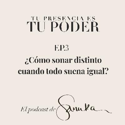 S2, Ep. 3 - Cómo sonar distinto cuando todo suena igual: rompe con la comparación que apaga tu autenticidad. S2, Ep. 3 - Cómo sonar distinto cuando todo suena igual: rompe con la comparación que apaga tu autenticidad.