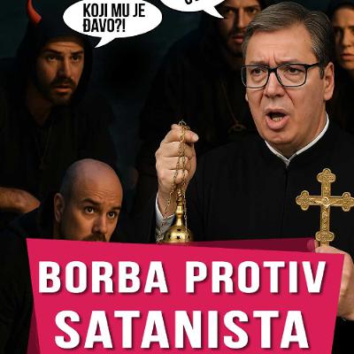Da li je Srbija postala raj za sataniste i pagane? Pitamo za predsednika : Njuz PODkast 210 Da li je Srbija postala raj za sataniste i pagane? Pitamo za predsednika : Njuz PODkast 210