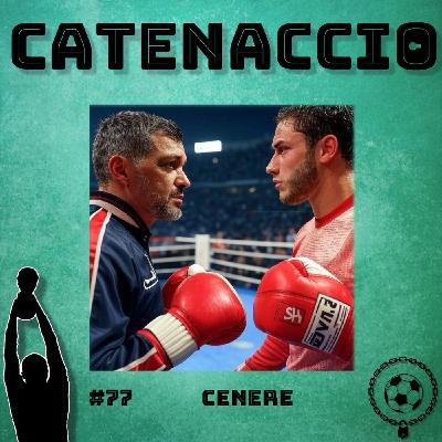Ep 77 (3x15) - Cenere