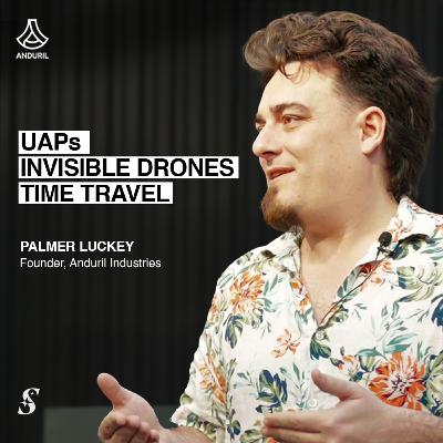 Palmer Luckey on UFOs, Anduril, Invisibility Tech, & Moon Wars Palmer Luckey on UFOs, Anduril, Invisibility Tech, & Moon Wars