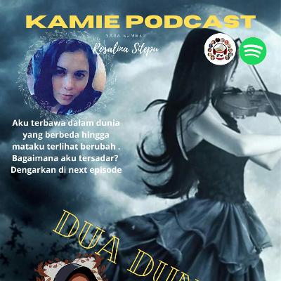 HORROR Ep.4 Dua Dunia ft Rosana Sitepu