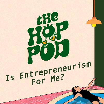 Ep 130: Why Is Everyone Pursuing Entrepreneurism Nowadays?! Ep 130: Why Is Everyone Pursuing Entrepreneurism Nowadays?!