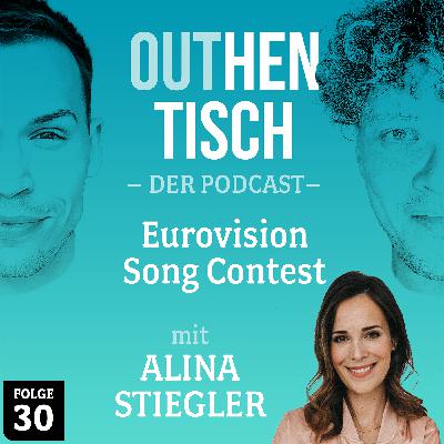 30 · Eurovision Song Contest mit Alina Stiegler