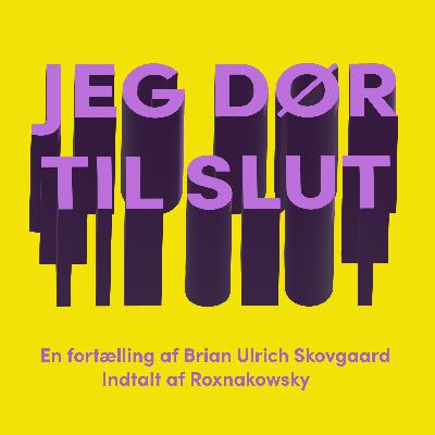 #03 Jeg dør til slut
