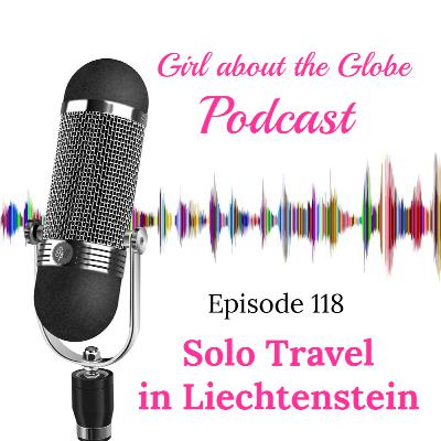 #118: Is Liechtenstein Worth Visiting?