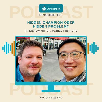 Episode 176 - Hidden Champion oder Hidden Problem?