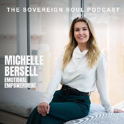 Embracing Emotional Empowerment: The Journey of Michelle Bersell