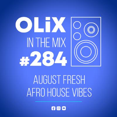 August Fresh Afro House Vibes