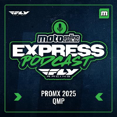 Express: 2025 ProMX Rd8 QMP | Presented by FLY Racing