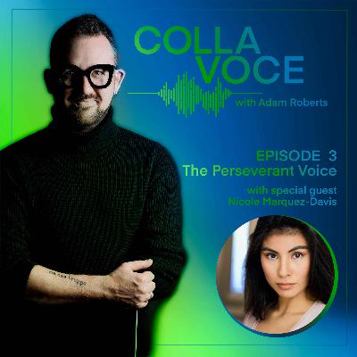 Episode 3 - Nicole Marquez-Davis, The Perseverant Voice