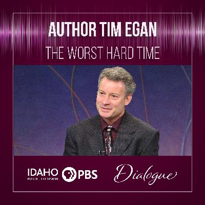 Tim Egan: The Worst Hard Time Tim Egan: The Worst Hard Time
