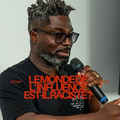 Le monde de l'influence est-il raciste ?