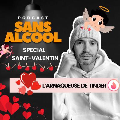 L'arnaqueuse de Tinder – Épisode spécial Saint-Valentin 💔🎙️⁠