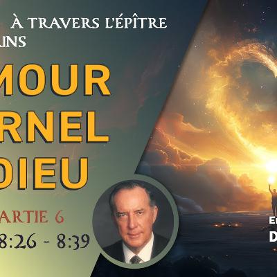 L'amour éternel de Dieu L'amour éternel de Dieu