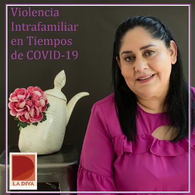 Violencia intrafamiliar en tiempos de COVID-19 Violencia intrafamiliar en tiempos de COVID-19