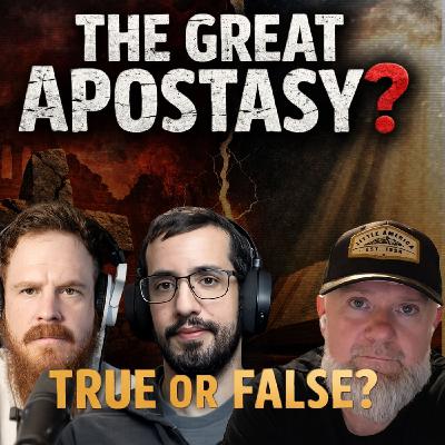 Was There A Great Apostasy? Was There A Great Apostasy?