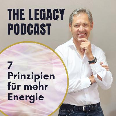 #87: 7 Prinzipien für mehr Energie