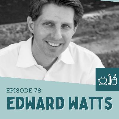 Episode 78: Edward Watts Looks to the Ancient Past for Writing Advice Episode 78: Edward Watts Looks to the Ancient Past for Writing Advice