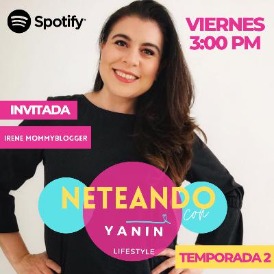 Neteando con Yanin | Mama en pandemia Neteando con Yanin | Mama en pandemia