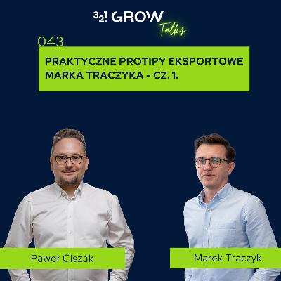043 Praktyczne protipy eksportowe Marka Traczyka - cz. 1.