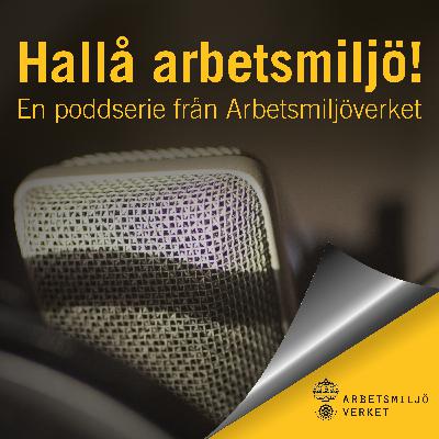 Arbetsmiljö arbetsmiljö - Tyck till