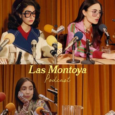 39. Chismecito con Las Montoya