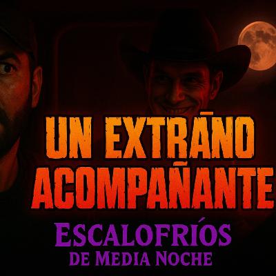 T2-C3- UN EXTRAÑO ACOMPAÑANTE