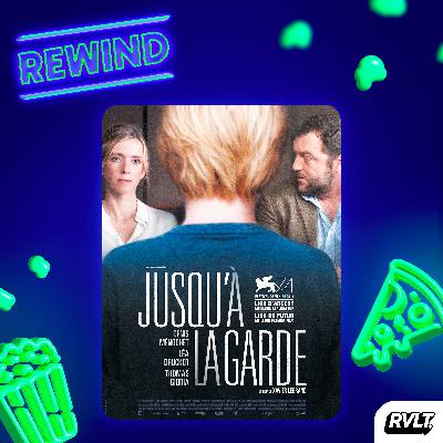Jusqu'à la Garde (2017)