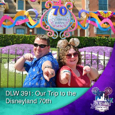 Our Trip to the Disneyland 70th