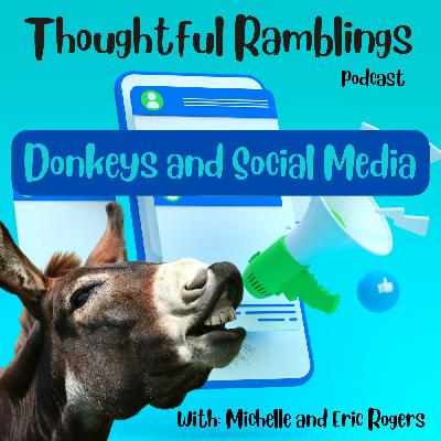 Donkeys and Social Media