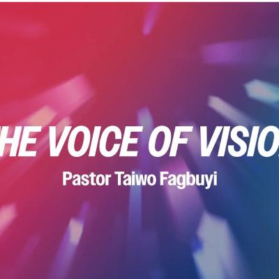 The Voice of Vision | Pastor Taiwo Fagbuyi | Convention 2025