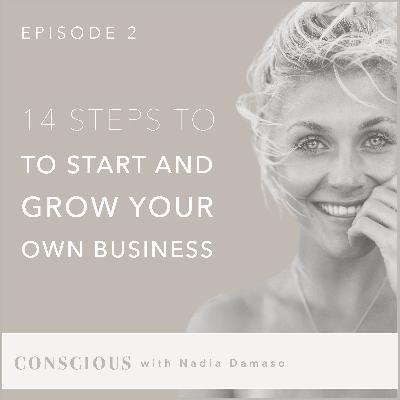 14 STEPS to start & grow your own business