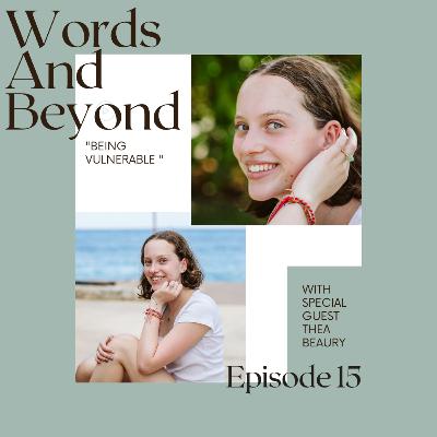 "BEING VULNERABLE" with Miss Thea (feat. Thea Beaury) "BEING VULNERABLE" with Miss Thea (feat. Thea Beaury)