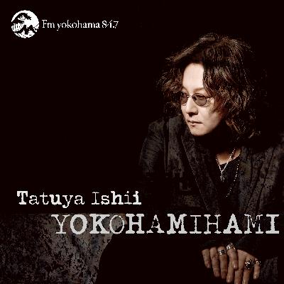 石井竜也 YOKOHAMIHAMI #56