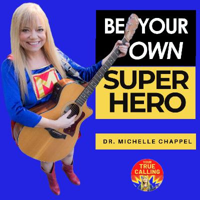 Be Your Own Superhero