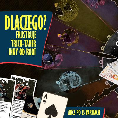 Co mnie fascynuje, denerwuje w Arcs po 25 partiach