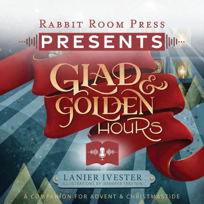 S3E1: Glad and Golden Hours - Before it Begins