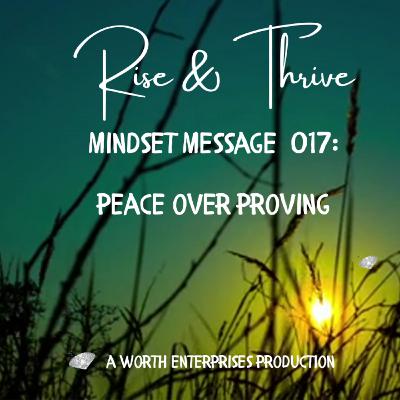 MM017: Peace Over Proving