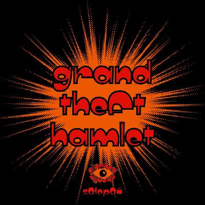 Grand Theft Hamlet... or should we say Grand Theft Tangent