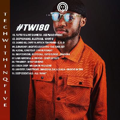 TechWithInQfive[Part 80] 26 October 2025 Mixed by Nation SA