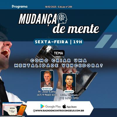 Mudança de mente - Como criar uma mentalidade vencedora?