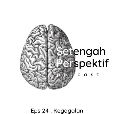 Eps 24 : Kegagalan