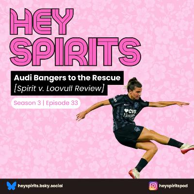 Audi Bangers to the Rescue [Spirit v. Loovull Review]