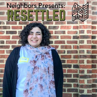 Neighbors presents: Resettled